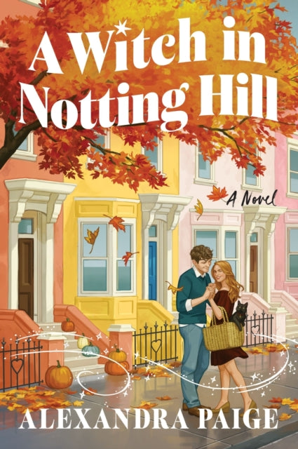 A Witch in Notting Hill : A Novel - Book from The Bookhouse Broughty Ferry- Just £9.99! Shop now