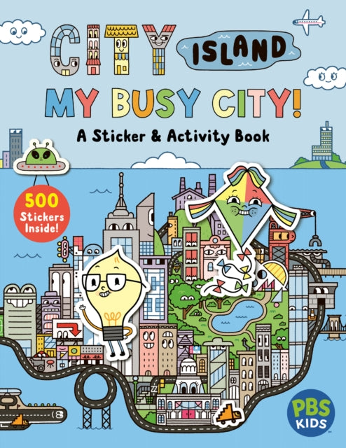 City Island: My Busy City A Sticker & Activity Book : Includes 500+ Stickers! - Book from The Bookhouse Broughty Ferry- Just £10.99! Shop now