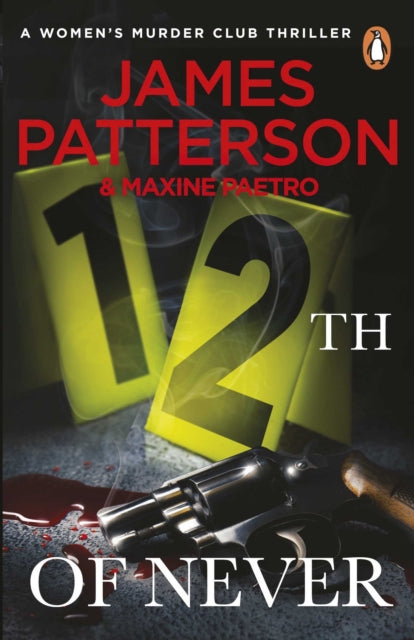 12th of Never : A serial killer awakes... (Women’s Murder Club 12) - Book from The Bookhouse Broughty Ferry- Just £9.99! Shop now