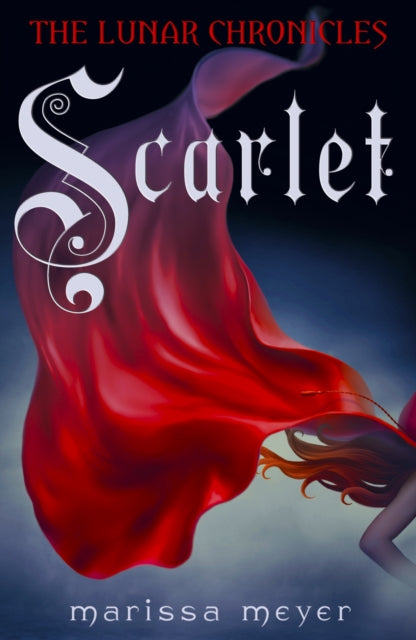 Scarlet (The Lunar Chronicles Book 2) - Book from The Bookhouse Broughty Ferry- Just £9.99! Shop now