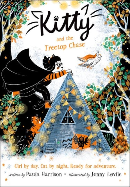 Kitty and the Treetop Chase - Book from The Bookhouse Broughty Ferry- Just £6.99! Shop now
