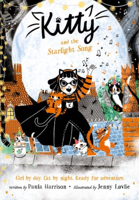 Kitty and the Starlight Song - Book from The Bookhouse Broughty Ferry- Just £6.99! Shop now