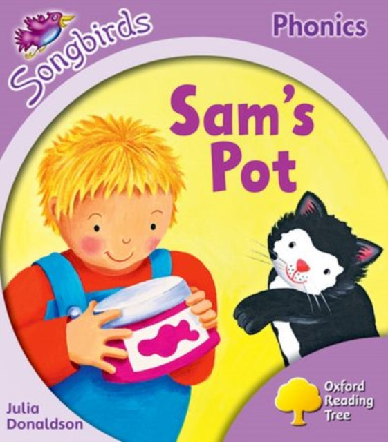 Oxford Reading Tree Songbirds Phonics: Level 1+: Sam's Pot - Book from The Bookhouse Broughty Ferry- Just £5.20! Shop now
