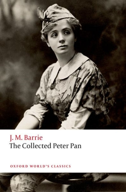 The Collected Peter Pan - Book from The Bookhouse Broughty Ferry- Just £7.99! Shop now