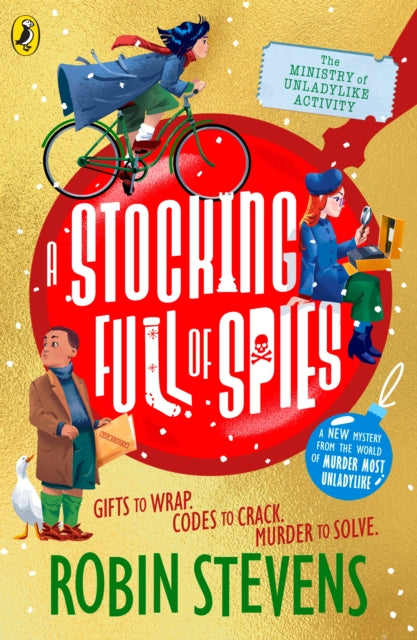 The Ministry of Unladylike Activity 3: A Stocking Full of Spies - Book from The Bookhouse Broughty Ferry- Just £7.99! Shop now