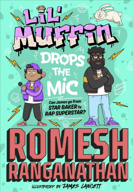 Lil' Muffin Drops the Mic - Book from The Bookhouse Broughty Ferry- Just £8.99! Shop now