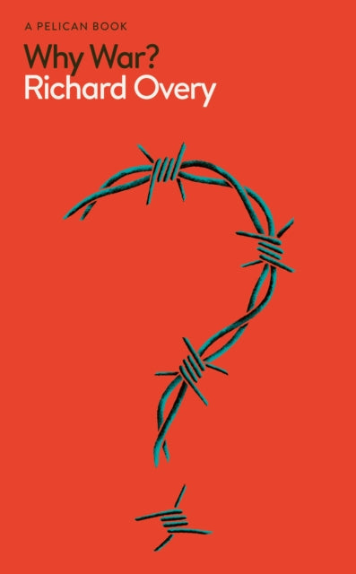 Why War? - Book from The Bookhouse Broughty Ferry- Just £22! Shop now