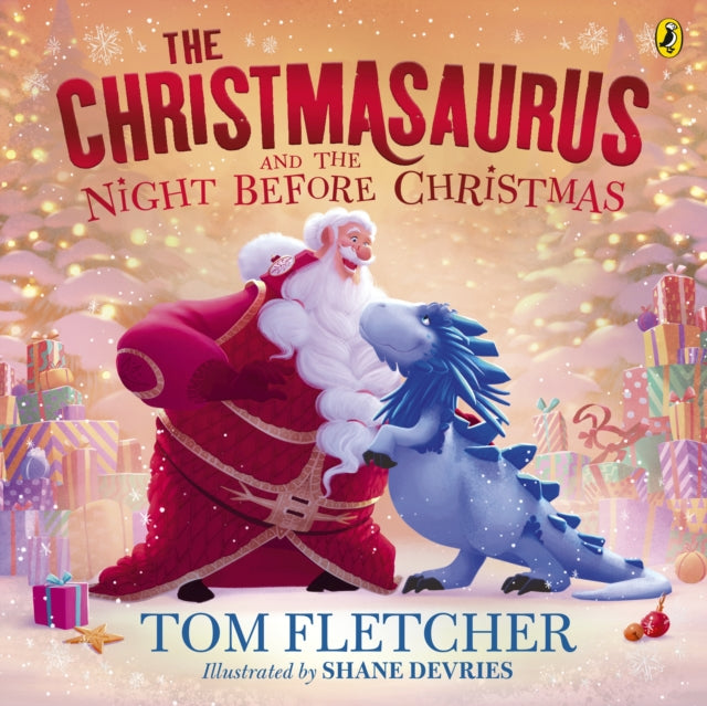 The Christmasaurus and the Night Before Christmas - Book from The Bookhouse Broughty Ferry- Just £7.99! Shop now