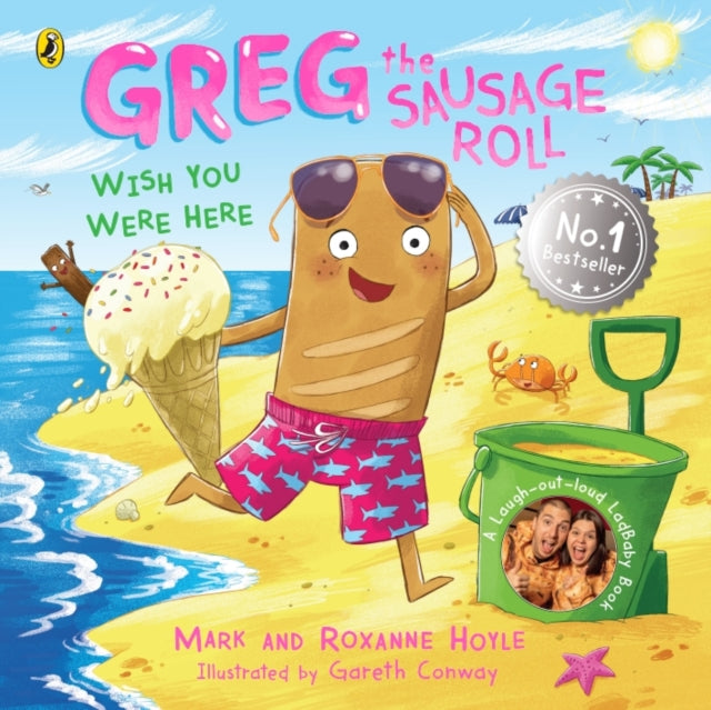 Greg the Sausage Roll: Wish You Were Here - Book from The Bookhouse Broughty Ferry- Just £7.99! Shop now