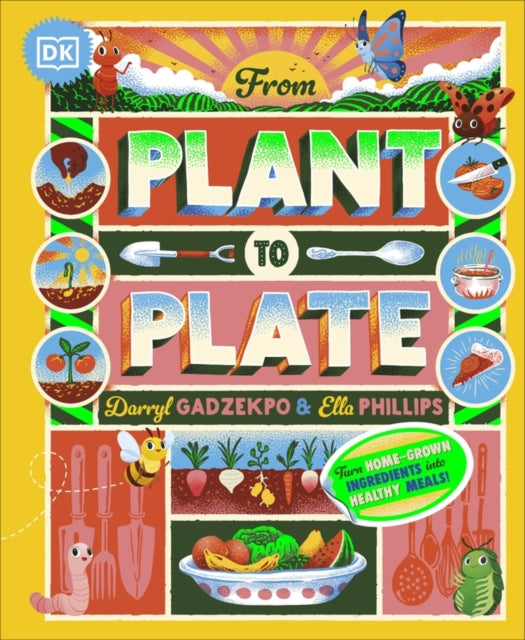 From Plant to Plate - Book from The Bookhouse Broughty Ferry- Just £14.99! Shop now