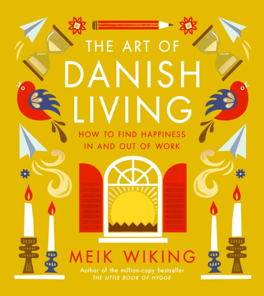 The Art of Danish Living - Book from The Bookhouse Broughty Ferry- Just £18.99! Shop now