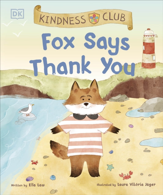 Kindness Club Fox Says Thank You - Book from The Bookhouse Broughty Ferry- Just £7.99! Shop now