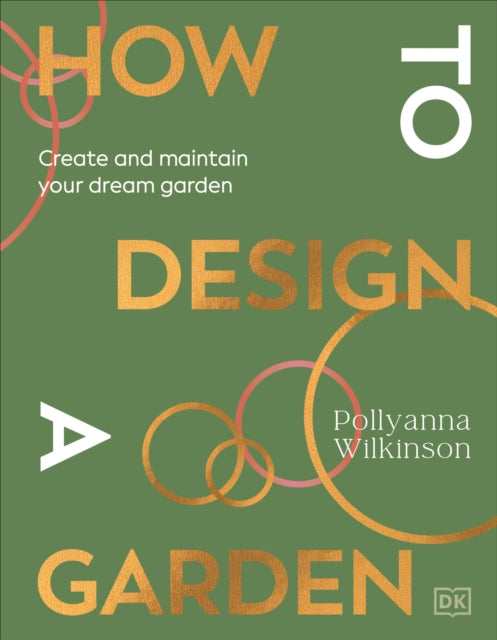 How to Design a Garden - Book from The Bookhouse Broughty Ferry- Just £22! Shop now