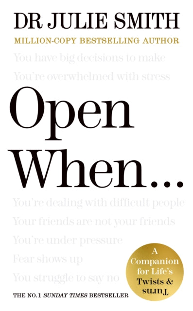 Open When… : A Companion for Life’s Twists & Turns - SIGNED EDITION - Book from The Bookhouse Broughty Ferry- Just £18! Shop now