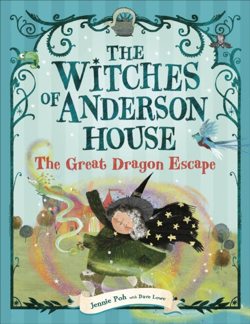 The Witches of Anderson House: The Great Dragon Escape - Book from The Bookhouse Broughty Ferry- Just £8.99! Shop now