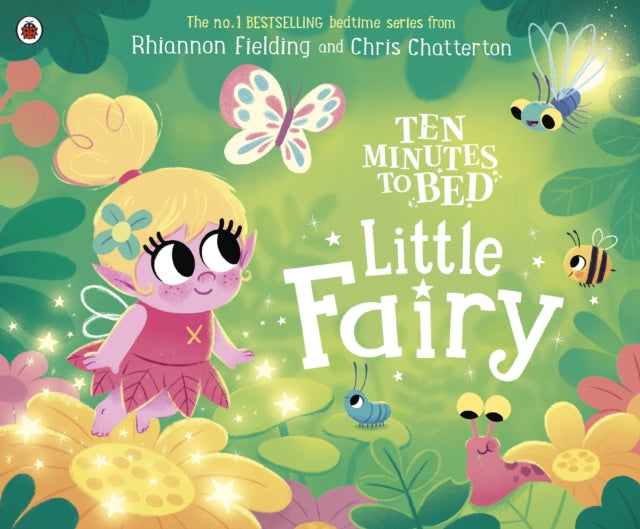Ten Minutes to Bed: Little Fairy - Book from The Bookhouse Broughty Ferry- Just £7.99! Shop now