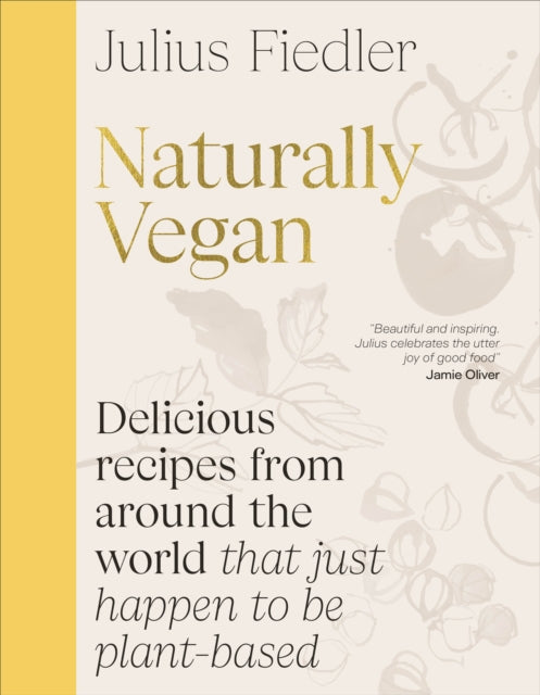 Naturally Vegan - Book from The Bookhouse Broughty Ferry- Just £25! Shop now