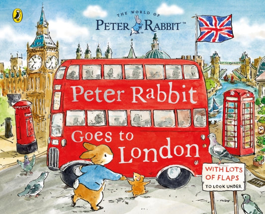 Peter Rabbit: Peter Rabbit Goes to London : A lift-the-flap storybook - Book from The Bookhouse Broughty Ferry- Just £7.99! Shop now