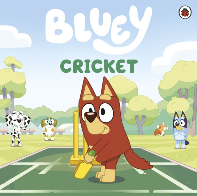Bluey: Cricket - Book from The Bookhouse Broughty Ferry- Just £7.99! Shop now