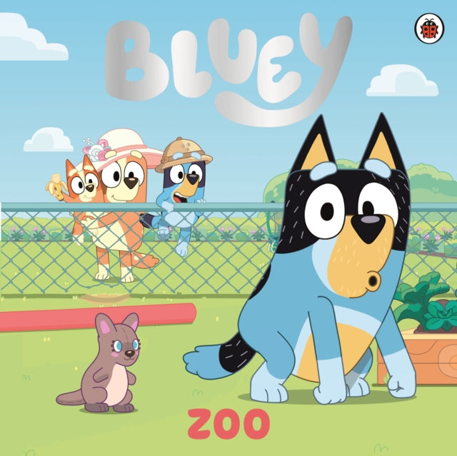Bluey: Zoo - Book from The Bookhouse Broughty Ferry- Just £7.99! Shop now