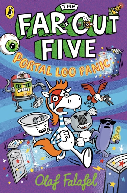 The Far-Out Five: Portal Loo Panic - Book from The Bookhouse Broughty Ferry- Just £9.99! Shop now