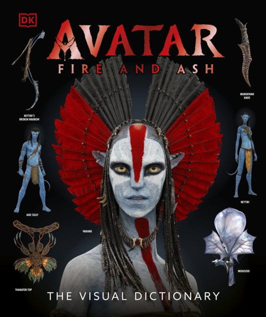Avatar Fire and Ash The Visual Dictionary - Book from The Bookhouse Broughty Ferry- Just £25! Shop now