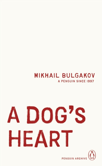 A Dog's Heart - Book from The Bookhouse Broughty Ferry- Just £5.99! Shop now