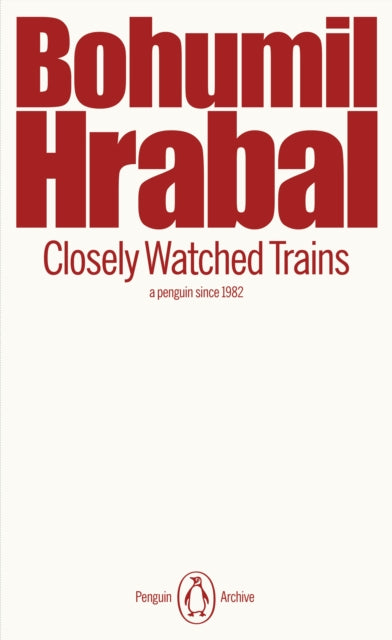 Closely Watched Trains - Book from The Bookhouse Broughty Ferry- Just £5.99! Shop now