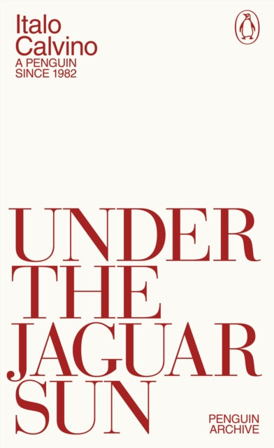 Under the Jaguar Sun - Book from The Bookhouse Broughty Ferry- Just £5.99! Shop now