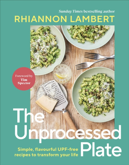 The Unprocessed Plate - Book from The Bookhouse Broughty Ferry- Just £20! Shop now