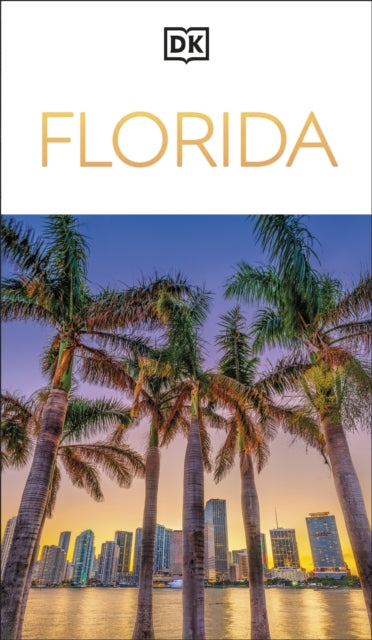 DK Florida - Book from The Bookhouse Broughty Ferry- Just £16.99! Shop now