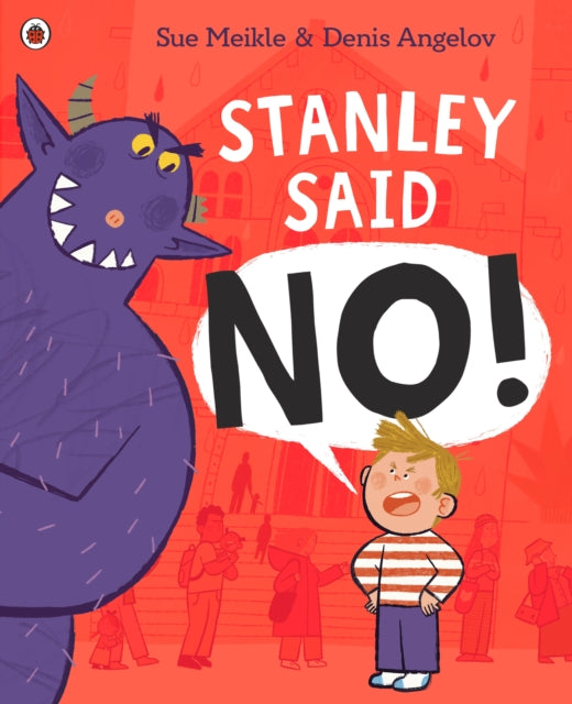 Stanley Said No - Book from The Bookhouse Broughty Ferry- Just £7.99! Shop now