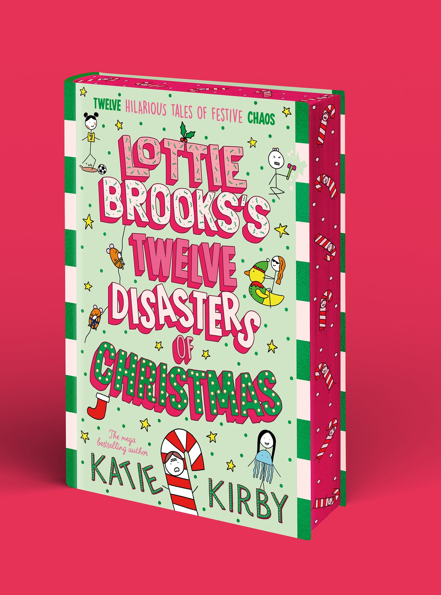 Lottie Brooks’s Twelve Disasters of Christmas - INDIE EXCLUSIVE WITH STENCILLED SPRAYED EDGE! - Book from The Bookhouse Broughty Ferry- Just £13.49! Shop now