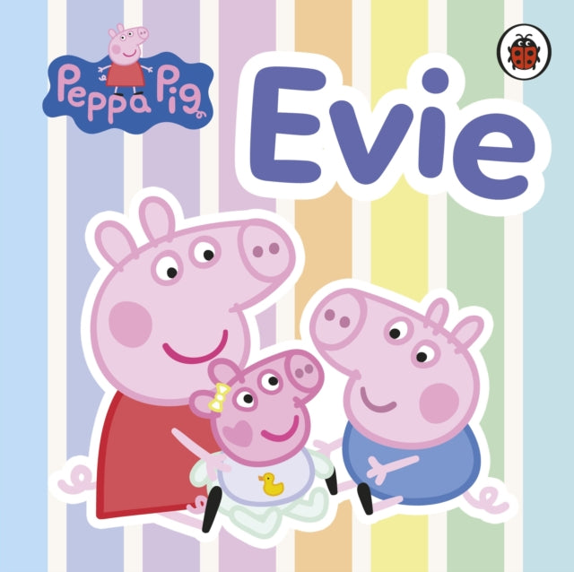 Peppa Pig: Evie - Book from The Bookhouse Broughty Ferry- Just £5.99! Shop now
