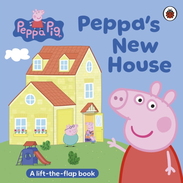 Peppa Pig: Peppa’s New House - Book from The Bookhouse Broughty Ferry- Just £7.99! Shop now