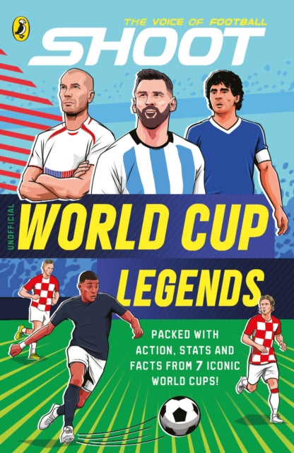 Shoot: World Cup Legends - Book from The Bookhouse Broughty Ferry- Just £7.99! Shop now