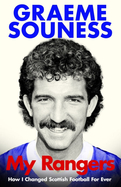 My Rangers - SIGNED EDITION - Book from The Bookhouse Broughty Ferry- Just £19.80! Shop now