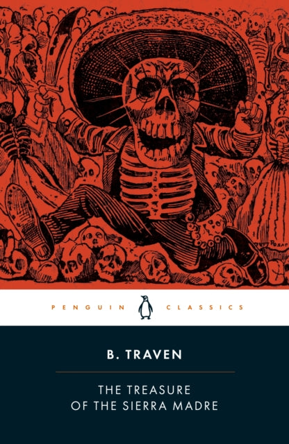 The Treasure of the Sierra Madre - Book from The Bookhouse Broughty Ferry- Just £10.99! Shop now