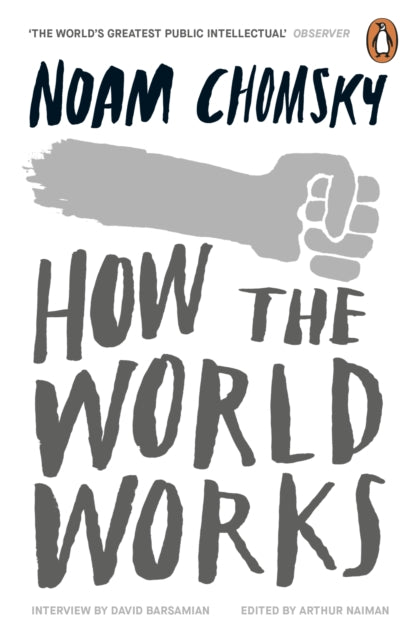 How the World Works - Book from The Bookhouse Broughty Ferry- Just £11.99! Shop now