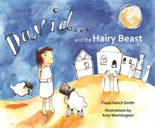 David and the Hairy Beast - Book from The Bookhouse Broughty Ferry- Just £7.99! Shop now
