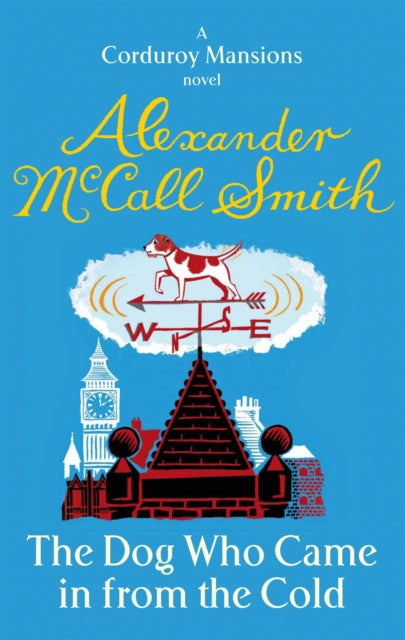 The Dog Who Came In From The Cold - Book from The Bookhouse Broughty Ferry- Just £10.99! Shop now