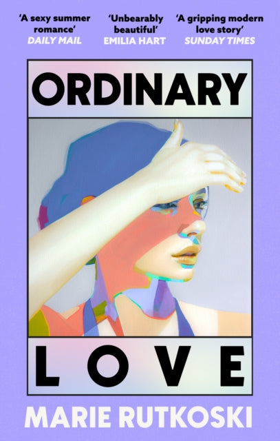 Ordinary Love : The sexiest read of the year - Book from The Bookhouse Broughty Ferry- Just £10.99! Shop now