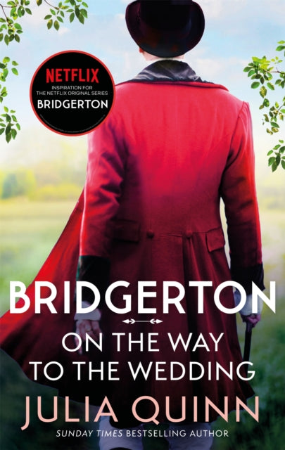Bridgerton: On The Way To The Wedding (Bridgertons Book 8) - Book from The Bookhouse Broughty Ferry- Just £9.99! Shop now