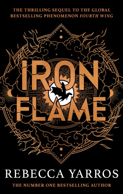 Iron Flame : DISCOVER THE GLOBAL PHENOMENON THAT EVERYONE CANT STOP TALKING ABOUT! - Book from The Bookhouse Broughty Ferry- Just £10.99! Shop now