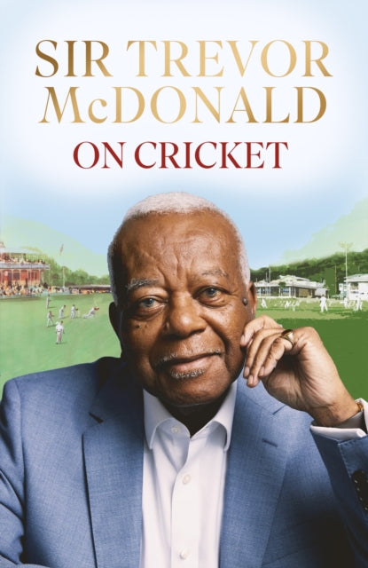 On Cricket - SIGNED EDITION - Book from The Bookhouse Broughty Ferry- Just £18! Shop now