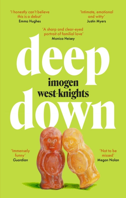 Deep Down : the intimate, emotional and witty 2023 debut you dont want to miss - Book from The Bookhouse Broughty Ferry- Just £9.99! Shop now