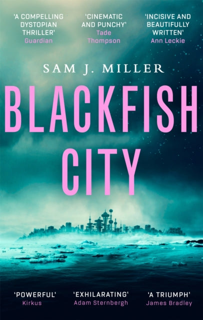 Blackfish City - Book from The Bookhouse Broughty Ferry- Just £10.99! Shop now