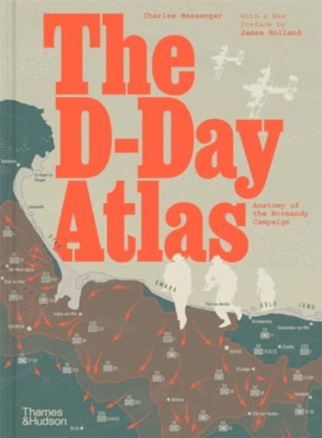 The D-Day Atlas - Book from The Bookhouse Broughty Ferry- Just £25! Shop now