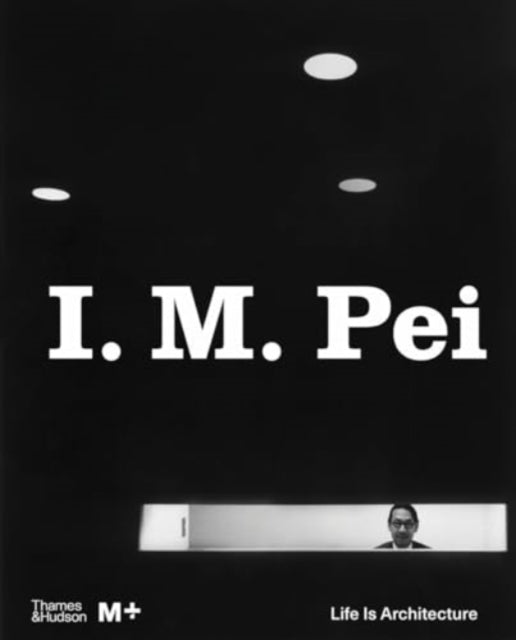 I. M. Pei - Book from The Bookhouse Broughty Ferry- Just £65! Shop now