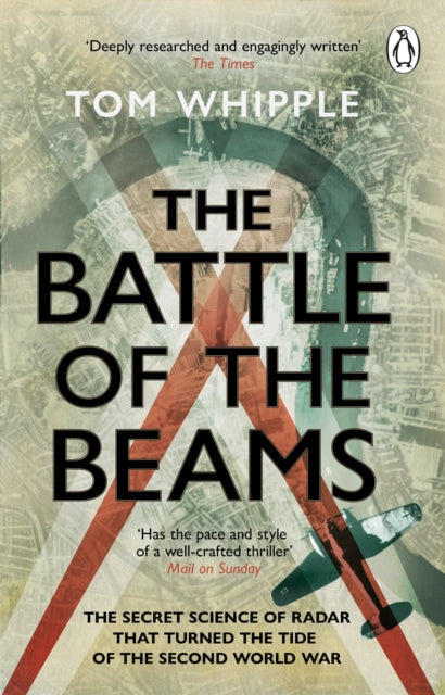 The Battle of the Beams - Book from The Bookhouse Broughty Ferry- Just £10.99! Shop now